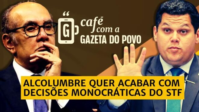 Alcolumbre reage à Gilmar e prepara medidas contra decisões monocráticas do STF
