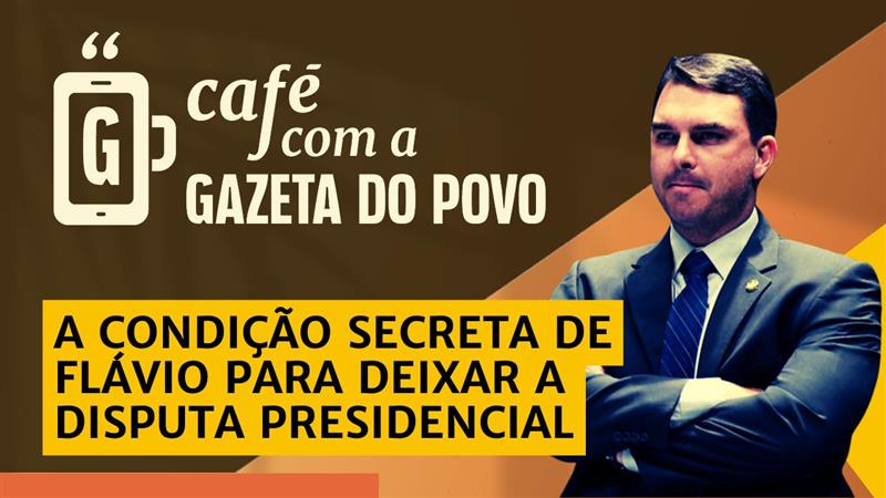 Flávio Bolsonaro fala em &#8220;preço&#8221; para deixar disputa presidencial