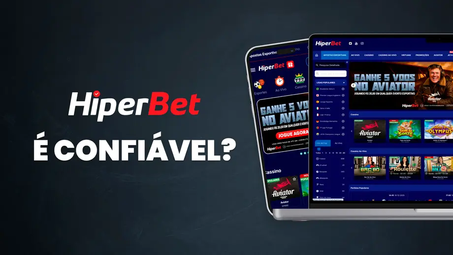 Veja se a HiperBet é confiável e se vale a pena apostar na casa em 2025