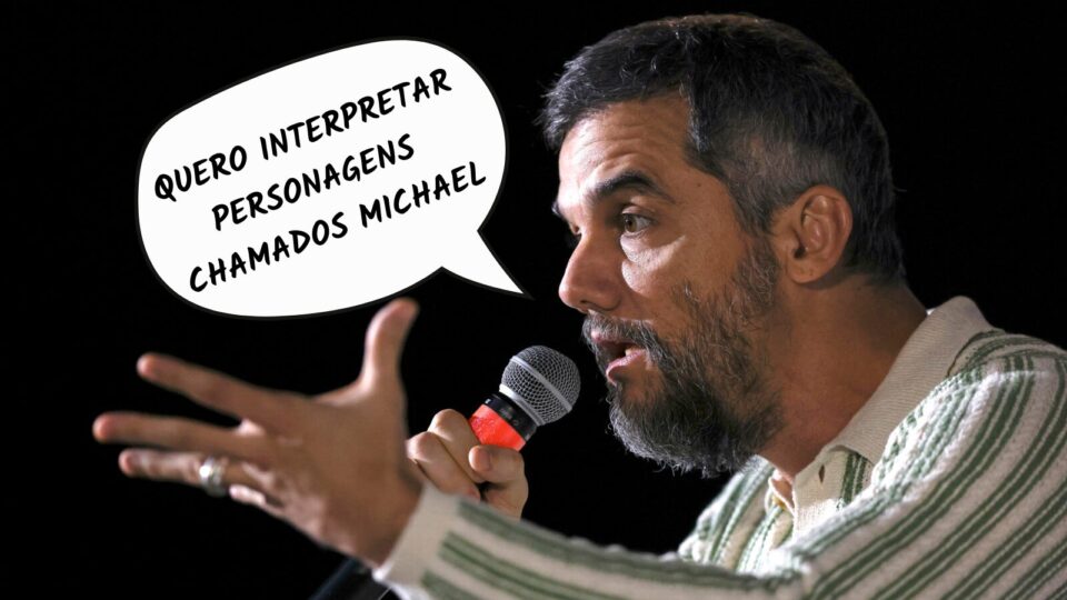 Frases da Semana: “Quero interpretar personagens chamados Michael”