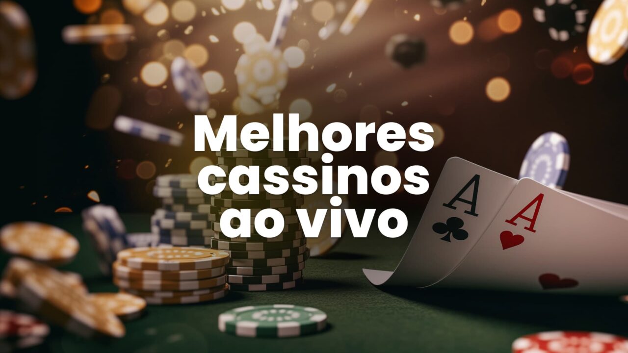 Melhores cassinos ao vivo: Top 10 sites para jogar em 2026