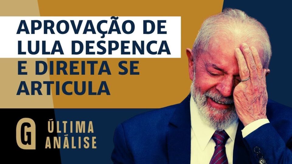 A desaprovação de Lula e o risco para a candidatura petista