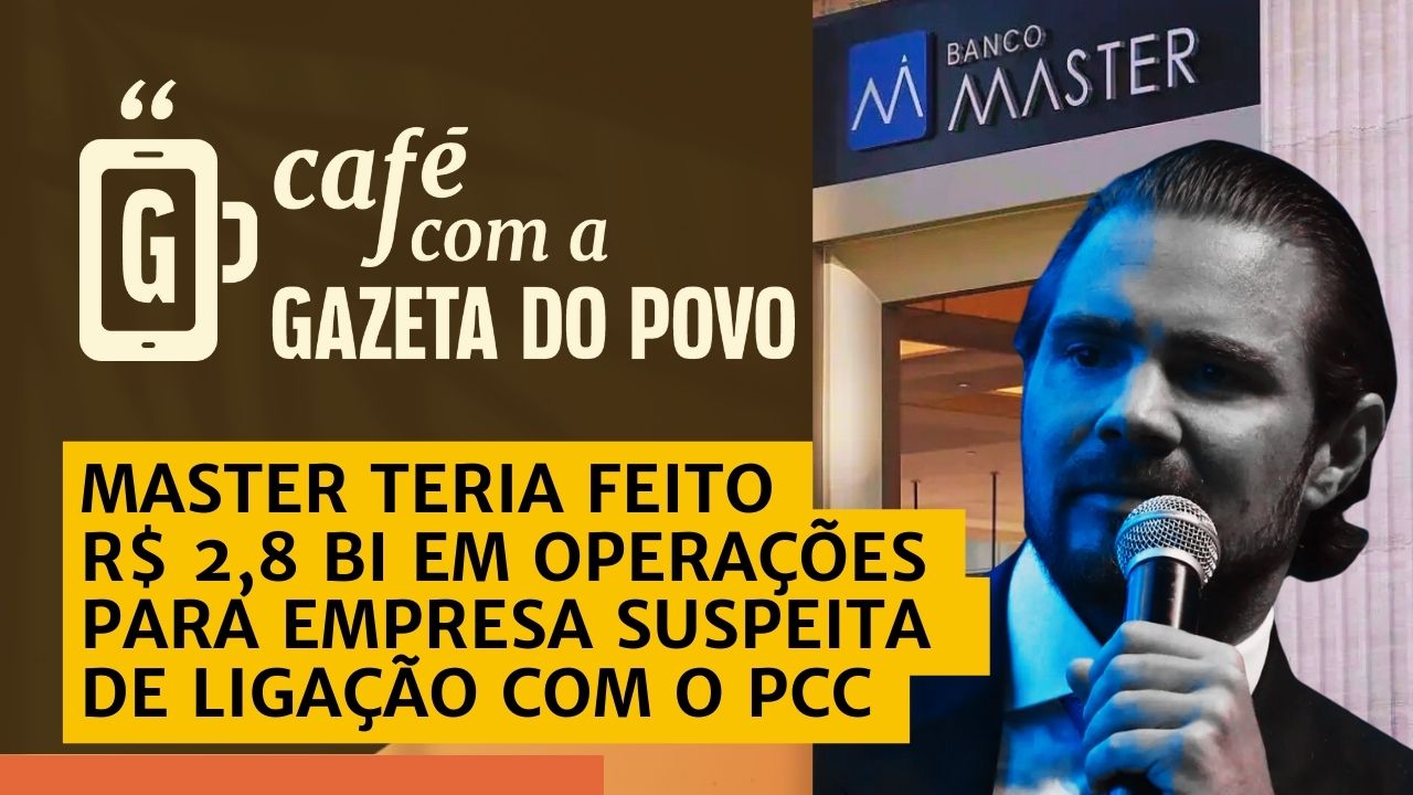 Master: PF apura operações de R$ 2,8 bi com empresas suspeitas de ligação ao PCC