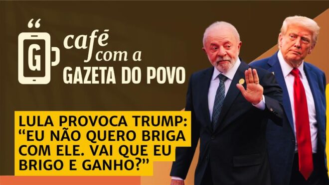 Lula provoca Trump: “Não quero briga com ele. Vai que eu ganho?”