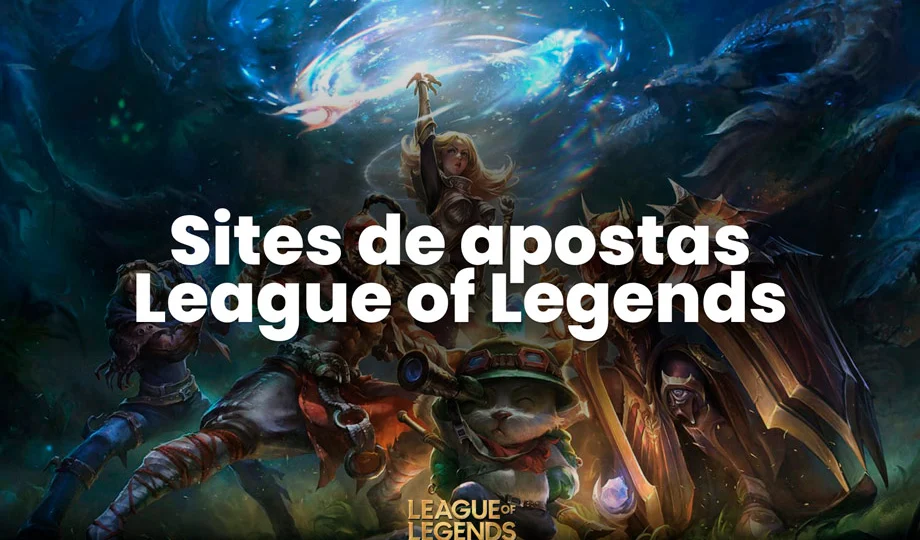 Melhores sites de apostas em League of Legends de 2026