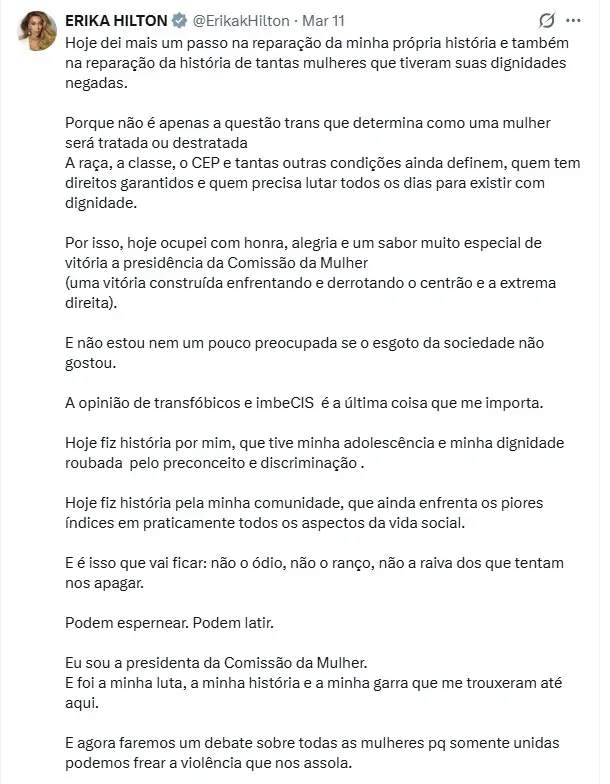 Postagem, feita por Erika Hilton no X após assumir a presidência da Comissão da Mulher. 