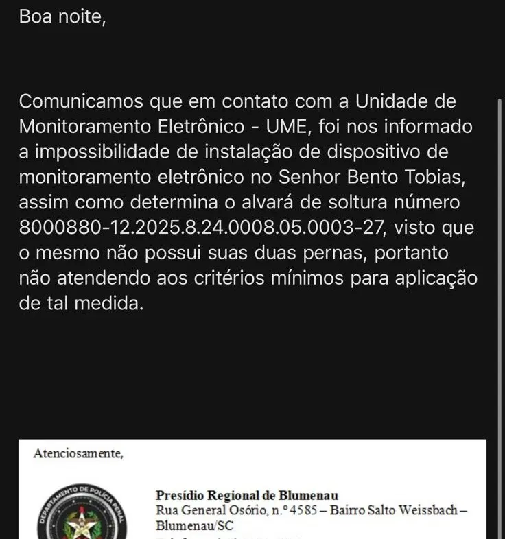 Comunicado enviado à defesa pelo Presídio Regional de Blumenau, em Santa Catarina.
