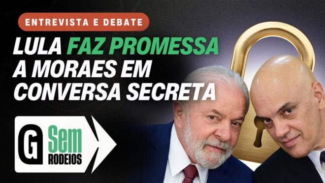 Lula e Moraes em reunião secreta após vazamento de mensagens de Vorcaro