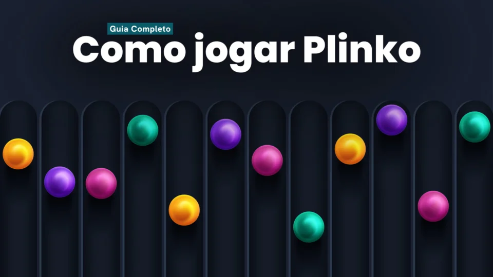 Guia completo de como jogar Plinko e melhores cassinos (2026)