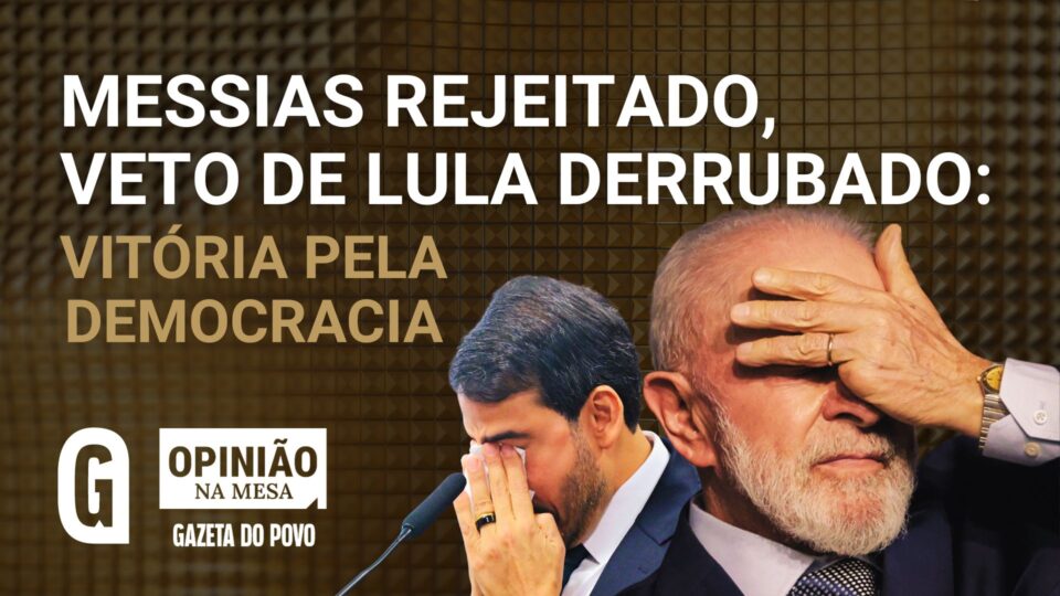 Rejeição de Messias e derrubada de veto à dosimetria são vitórias da democracia