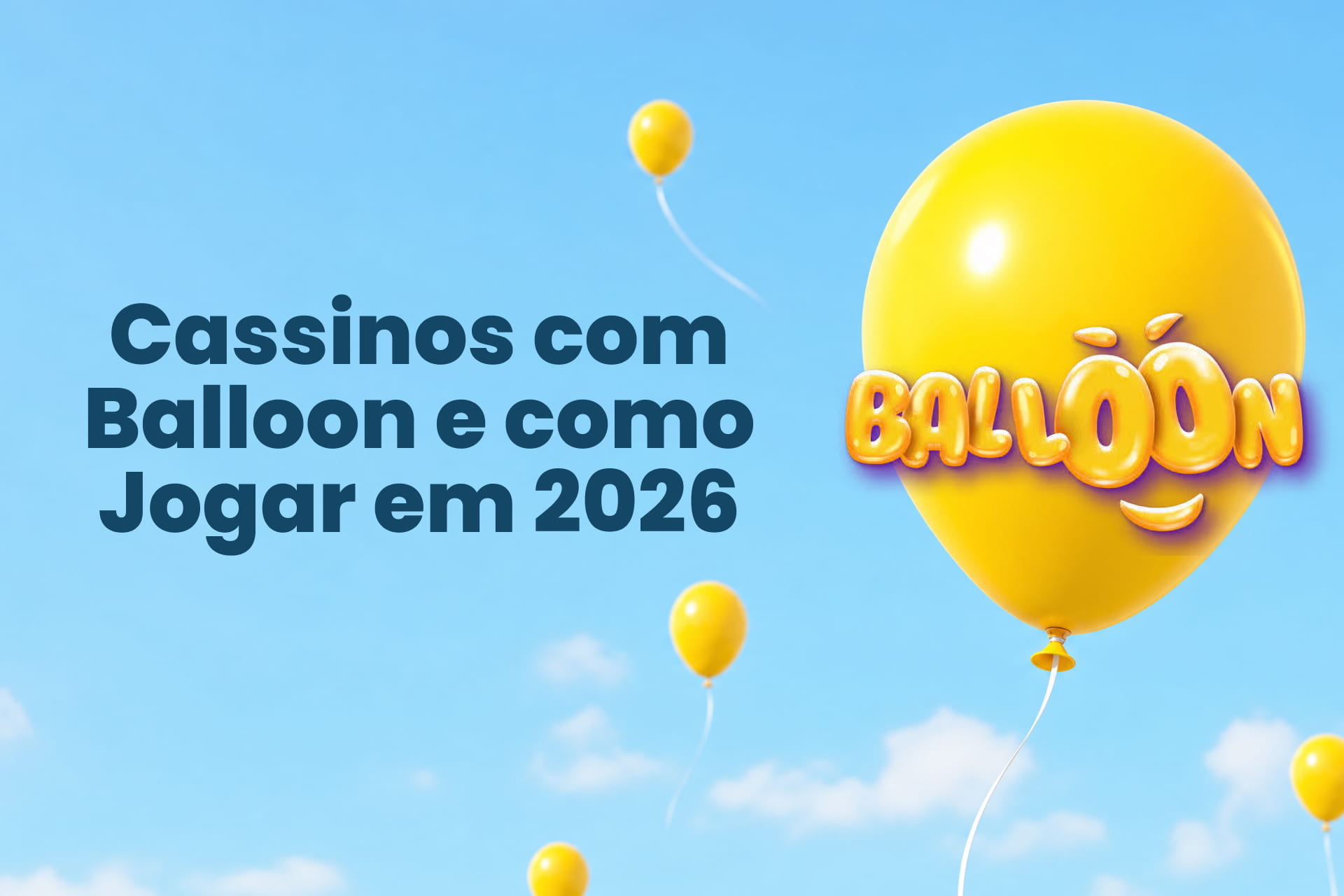 Guia completo do Ballon no Cassino para jogar em 2026.