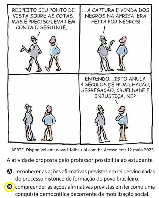 Na prova, cotas foram apresentadas como "uma conquista democrática decorrente da mobilização social”.
