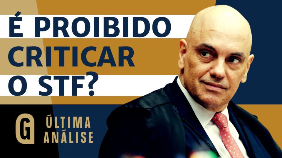 Brasil com medo? Pesquisa revela que país teme criticar STF