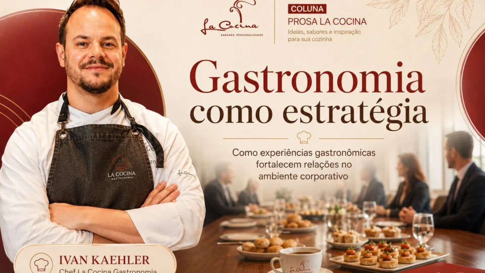 Para o chef Ivan Kaehler, da La Cocina Gastronomia, o cuidado com a experiência gastronômica é capaz de transformar encontros corporativos em momentos de conexão, fortalecendo relações e agregando valor às interações profissionais.