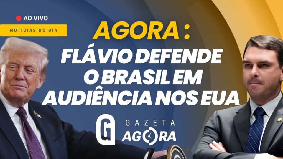 Gazeta Agora: Flávio Bolsonaro participa de audiência nos EUA e critica PT