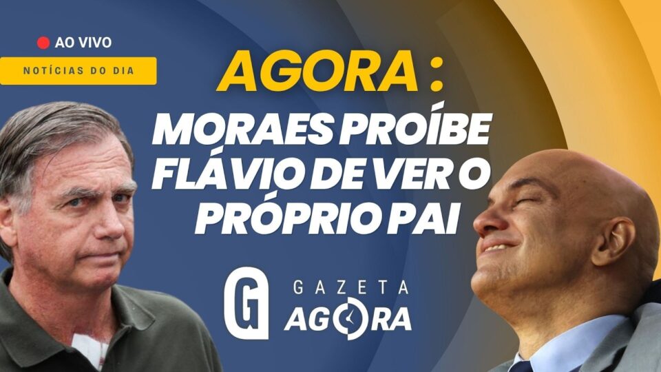 Gazeta Agora: Moraes impõe nova punição à família Bolsonaro após carta de apoio