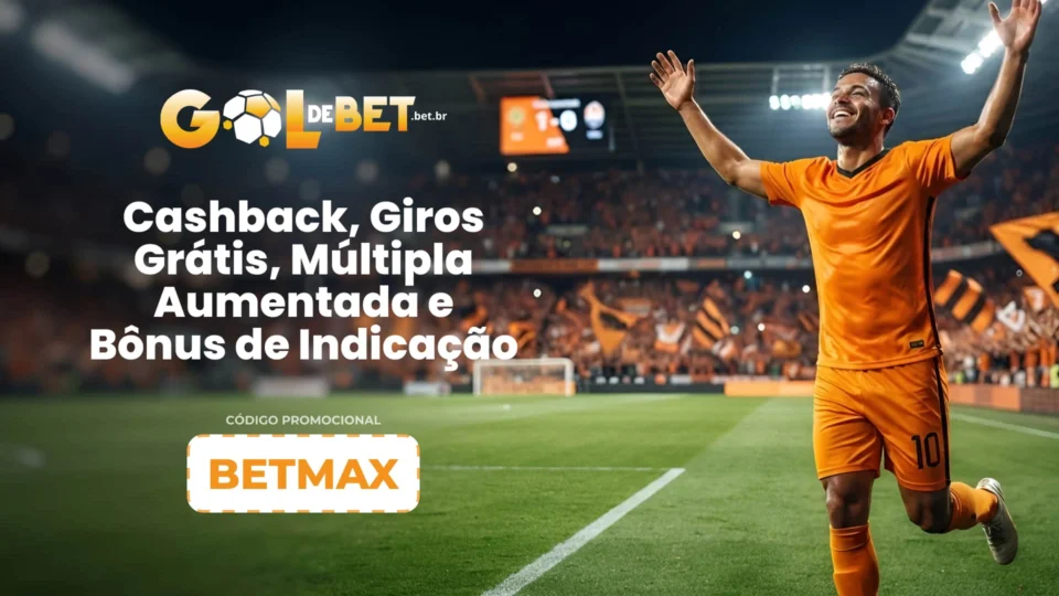 Gol de Bet: Cashback, Giros Grátis, Múltipla Aumentada e Bônus de Indicação