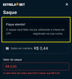 Interface de saque na Estrelabet que exibe o aviso de saque exclusivo par chave Pix do tipo CPF
