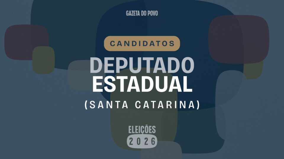 Quem são os candidatos a deputado estadual de Santa Catarina em 2026