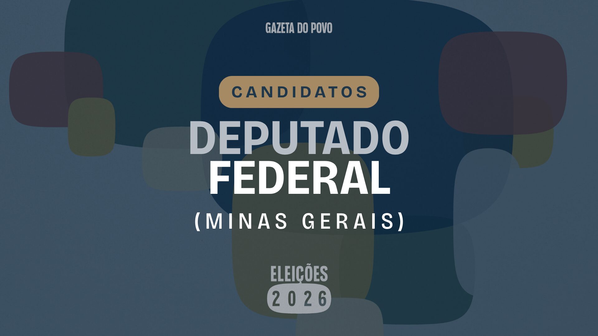 Quem são os candidatos a deputado federal por Minas Gerais em 2026