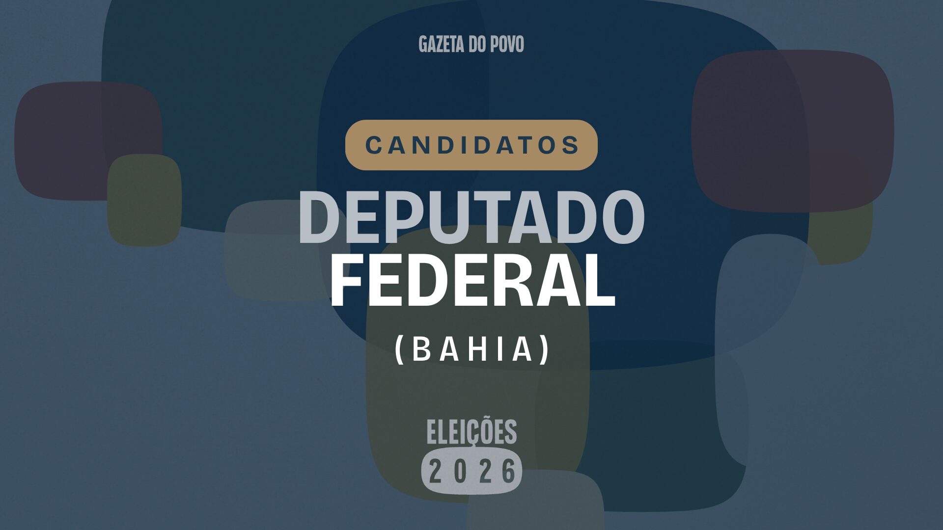 Candidatos a deputado federal pela Bahia disputam 39 vagas.