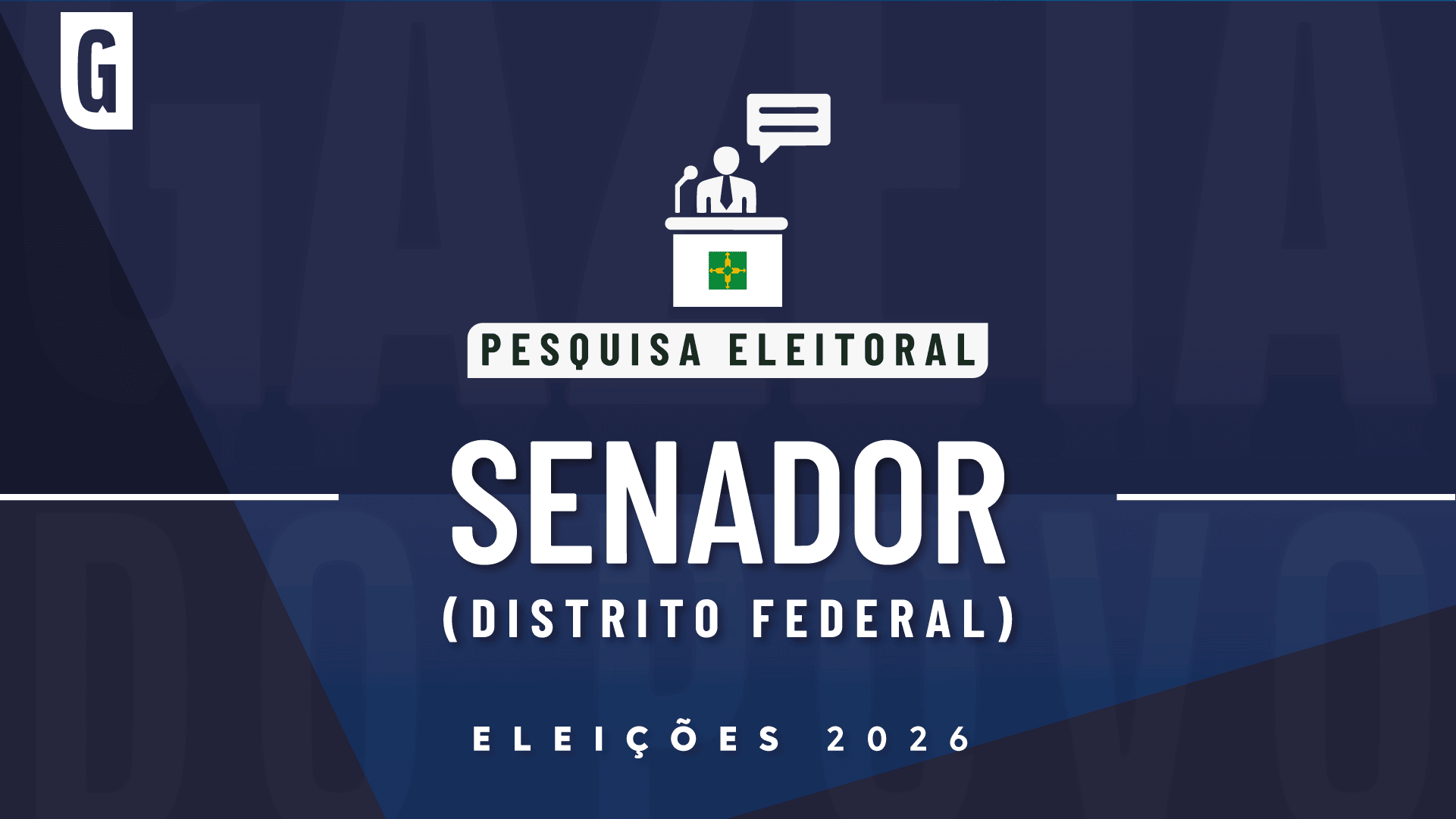 Pesquisa aponta para preferência dos eleitores do DF para primeiro e segundo voto ao Senado.