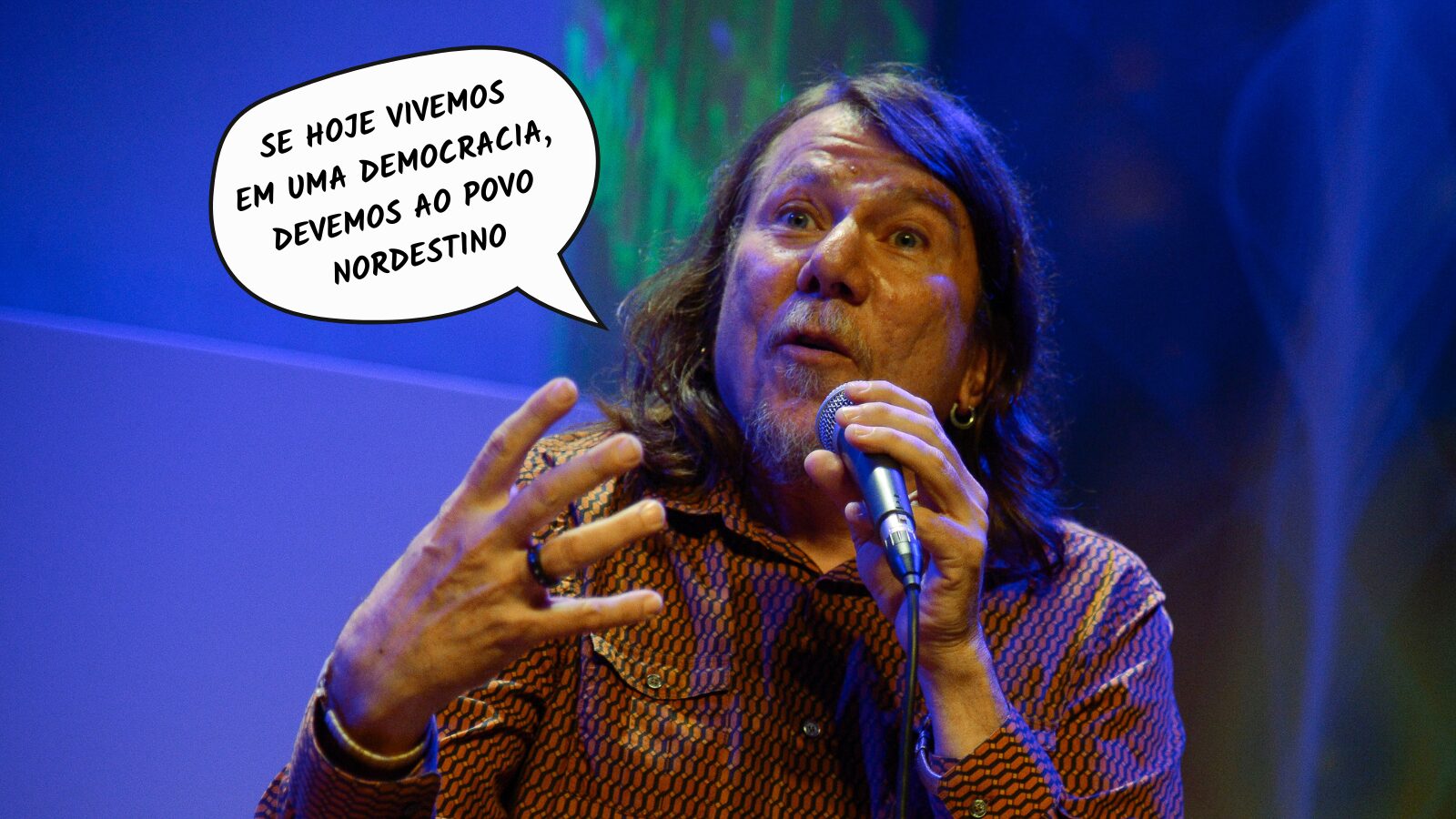 Frases da Semana: “Se hoje vivemos uma democracia, devemos ao povo nordestino”