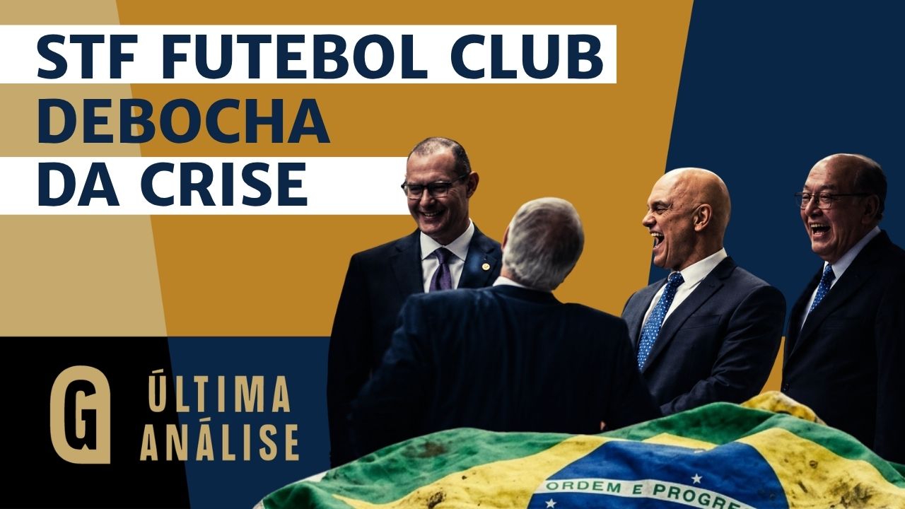 Crise? Ministros do STF riem da revolta dos brasileiros