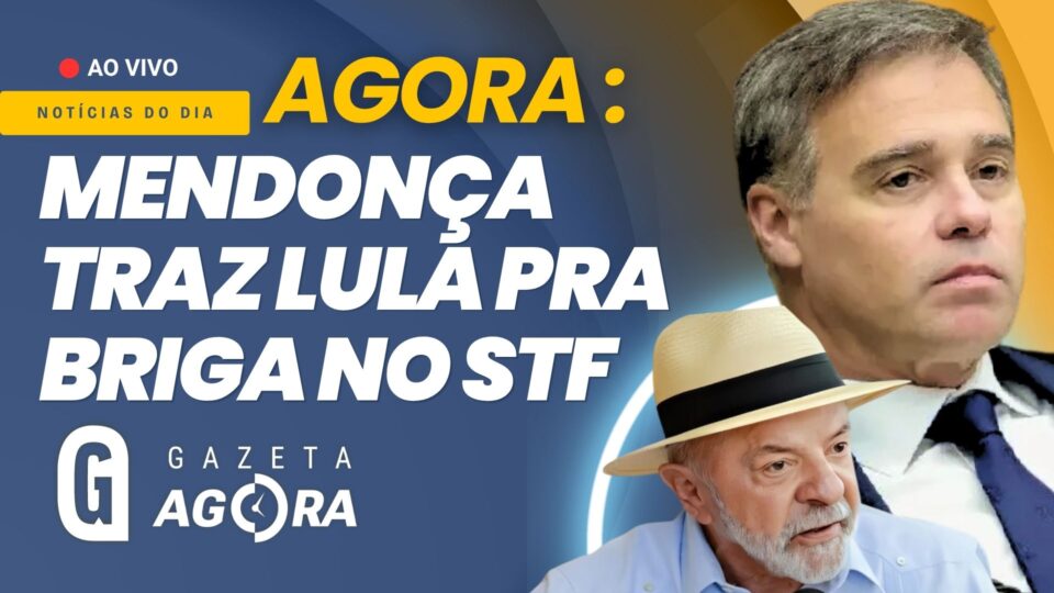 Gazeta Agora: André Mendonça coloca Lula na crise do STF