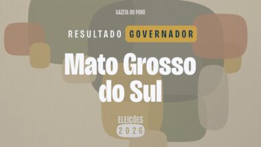 resultado primeiro turno eleições 2026 governador Mato Grosso do Sul