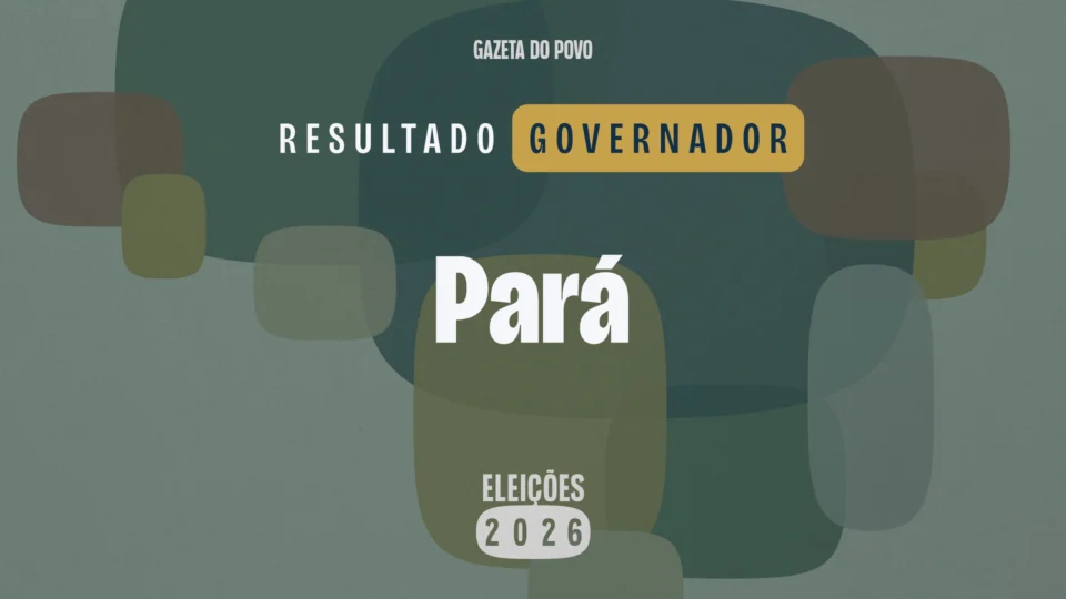 resultado primeiro turno eleições 2026 governador do Pará