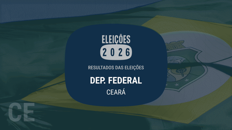 Lista dos deputados federais eleitos no Ceará nas eleições 2026