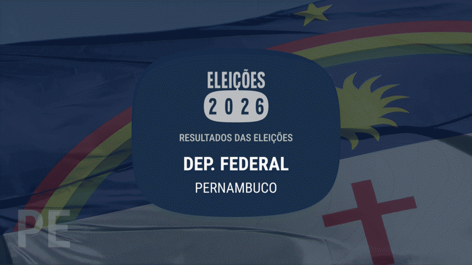 Lista dos deputados federais eleitos em Pernambuco nas eleições 2026
