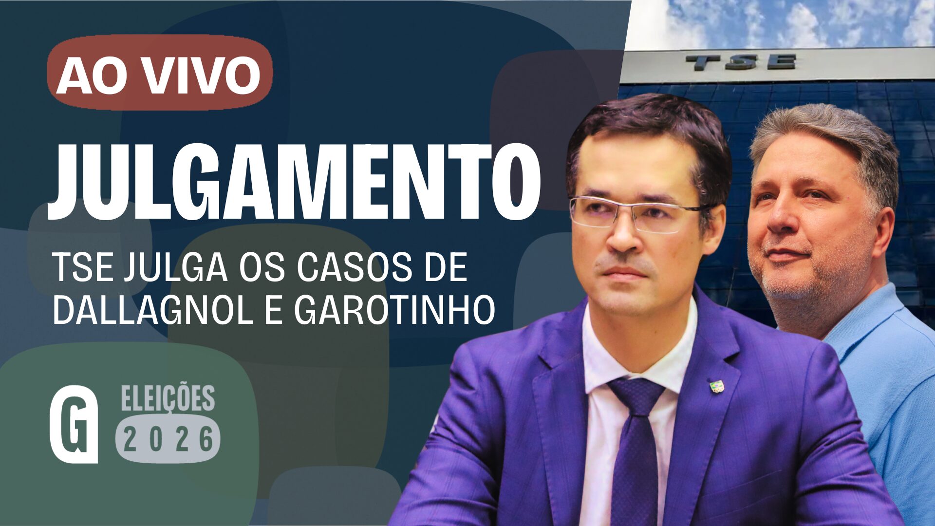 Acompanhe ao vivo: TSE julga candidaturas de Deltan Dallagnol e Anthony Garotinho