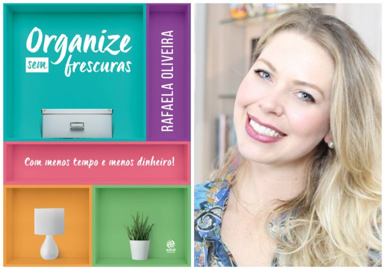 Aprenda a organizar a casa com manual Organize sem frescura