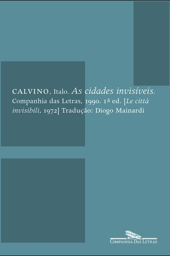 As Cidades Invisíveis
Companhia das Letras, 336 pgs.
Preço médio: R$ 34,90 As Cidades Invisíveis
Companhia das Letras, 336 pgs.
Preço médio: R$ 34,90