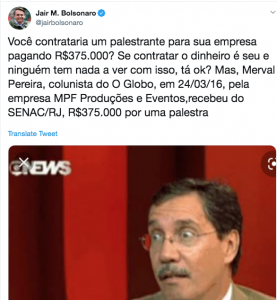 É inaceitável o ataque mentiroso de Bolsonaro ao jornalista Merval Pereira