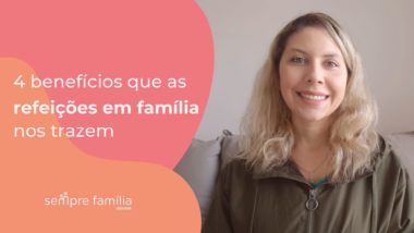 4 benefícios que as refeições em família nos trazem 4 benefícios que as refeições em família nos trazem