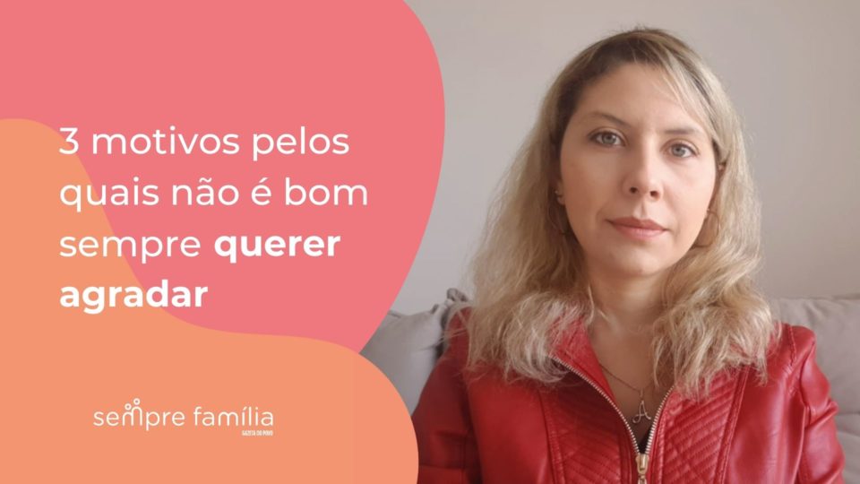 Agradar alguém vez ou outra é uma coisa, só que fazer isso o tempo todo é um grande problema.