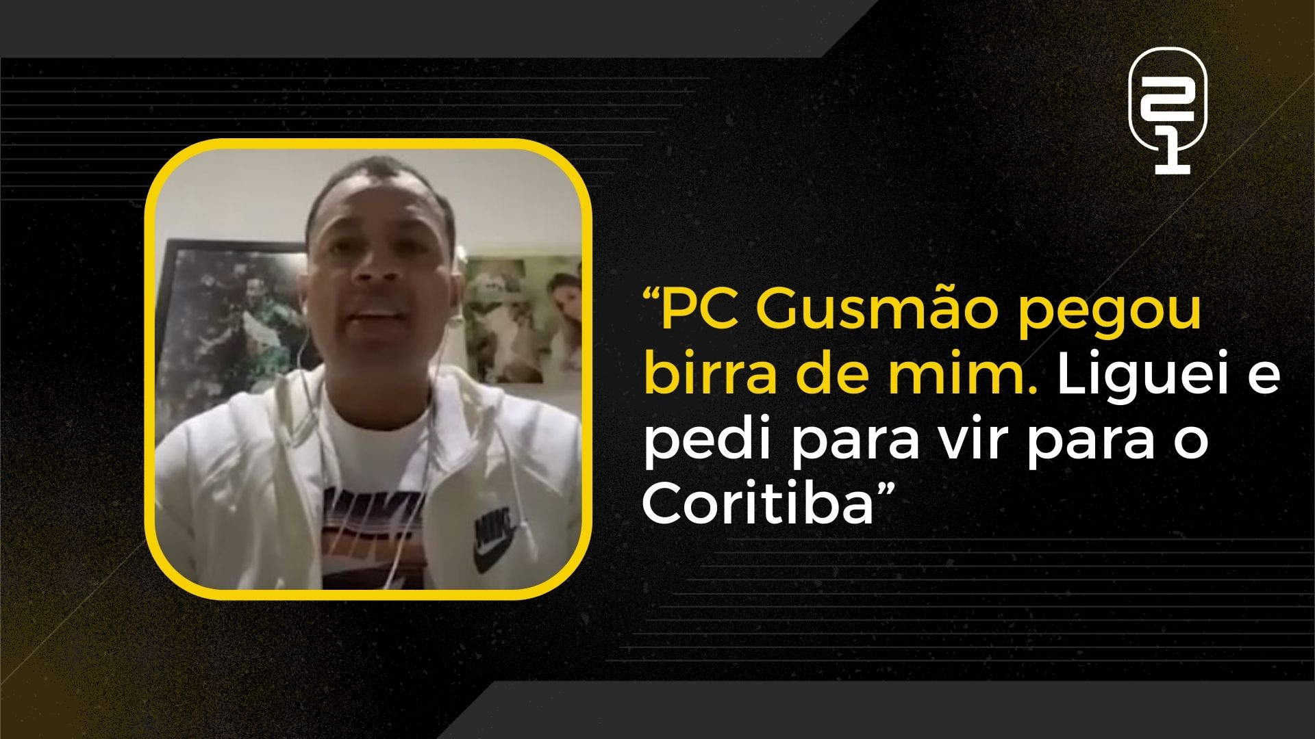 Leo Gago conta chegada ao Coritiba.