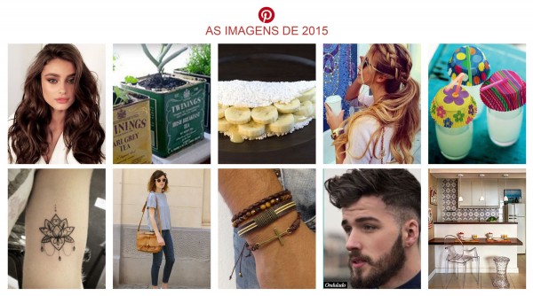Pinterest revela as imagens que foram tendência em 2015 Pinterest revela as imagens que foram tendência em 2015