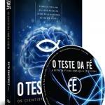 “O Teste da Fé” terá tour nacional com Ruth Bancewicz A versão brasileira de "O Teste da Fé" vem com o DVD e um livro reunindo testemunhos de cientistas. (Foto: Divulgação)