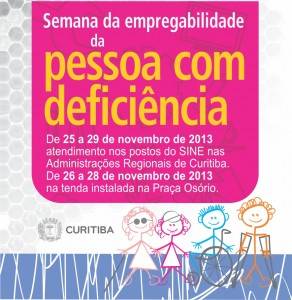 Ação organizada pela SEDPCD de Curitiba visa incluir profissionais com deficiência no mercado de trabalho.