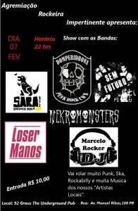 A Agremiação Rockeira Impertinente apresenta: Loser Manos, Sara 572, Dompheridona, Sem Futuro e Nekromonsters! (Divulgação)
