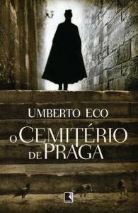 Umberto Eco, O cemitério de Praga (capa da edição da Record)